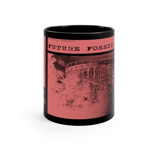 FUTURE FOSSILS MUG 11oz